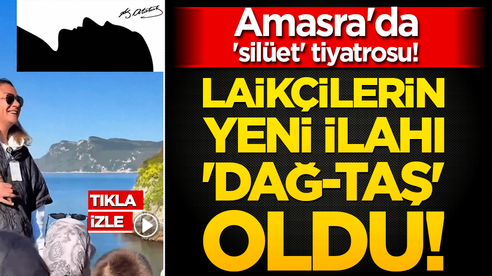 Laikçilerin yeni ilahı 'Dağ-Taş' oldu! Amasra'da 'silüet' tiyatrosu!