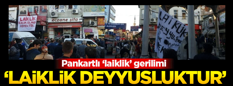 'Laiklik deyyusluk demektir' gerginliği