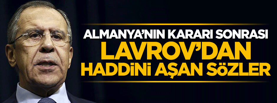 Lavrov'dan haddini aşan sözler