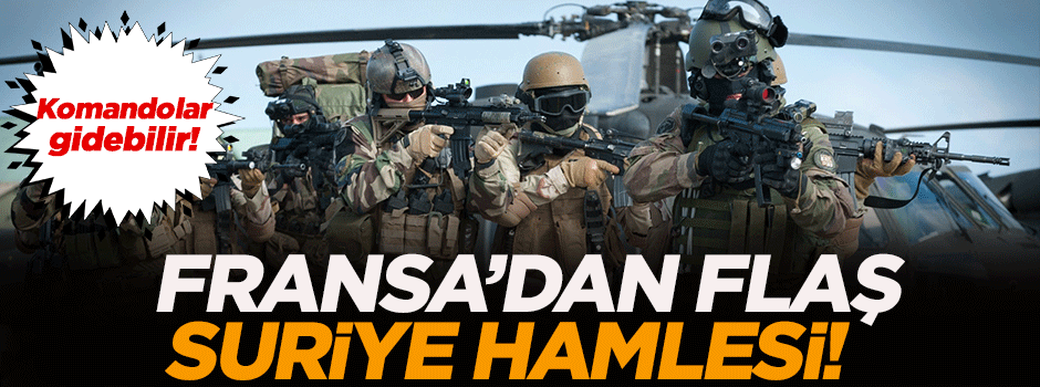 Le Monde: Fransız komandoları Suriye yolcusu