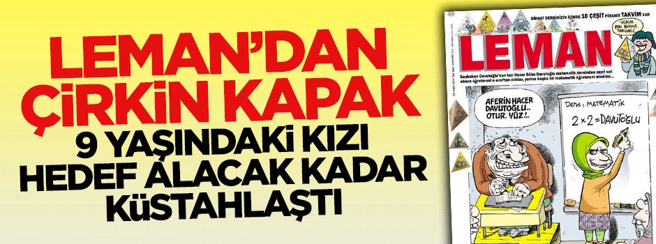 Leman dergisinden iğrenç kapak