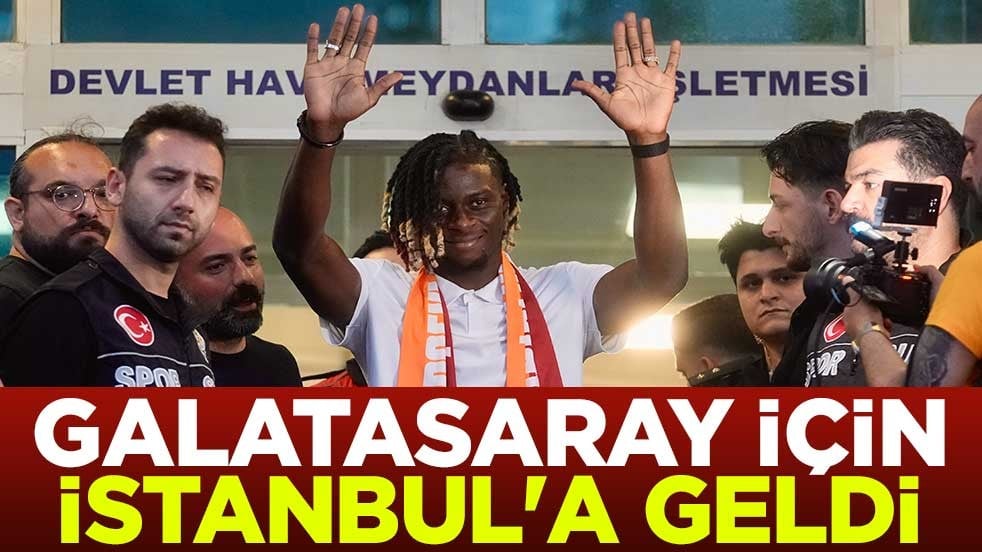 Lesley Ugochukwu, Galatasaray için İstanbul'a geldi
