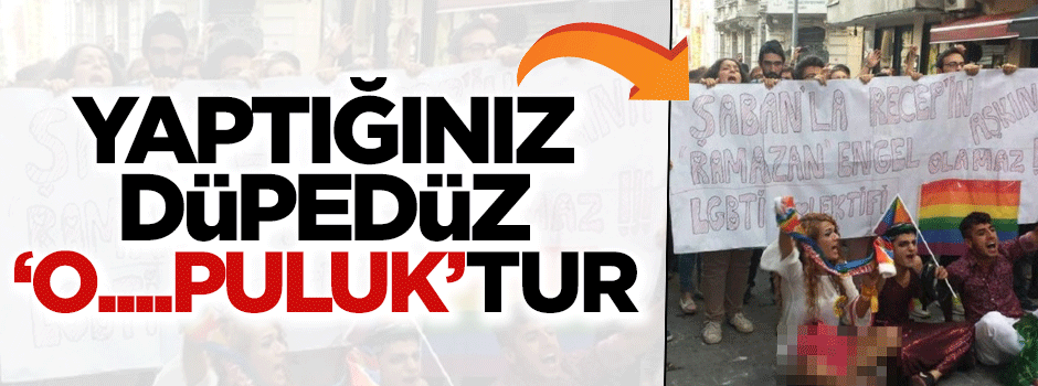 LGBT yürüyüşü... Sanki Lût Kavmi hortlamış, Taksim’e gelmiş!