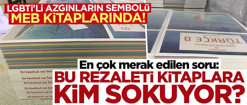 LGBTİ'li azgınların sembolü MEB kitaplarında!