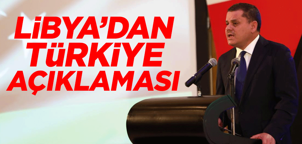 Libya Başbakanı Abdulhamid Dibeybe'den Türkiye açıklaması