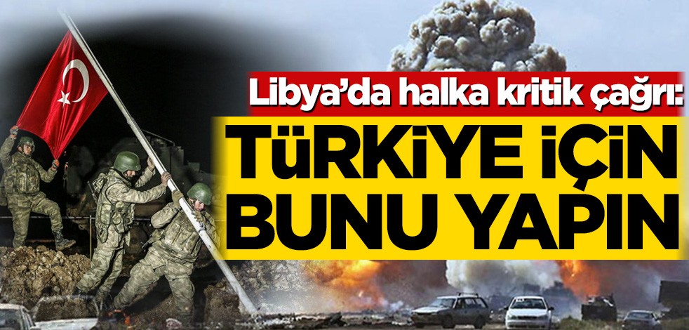 Libya Müftüsü Şeyh Sadık el-Gıryani’den halka çağrı: Türkiye için bunu yapın