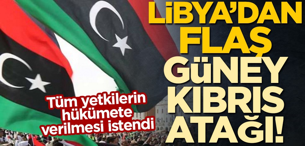 Libya'dan flaş Güney Kıbrıs atağı!