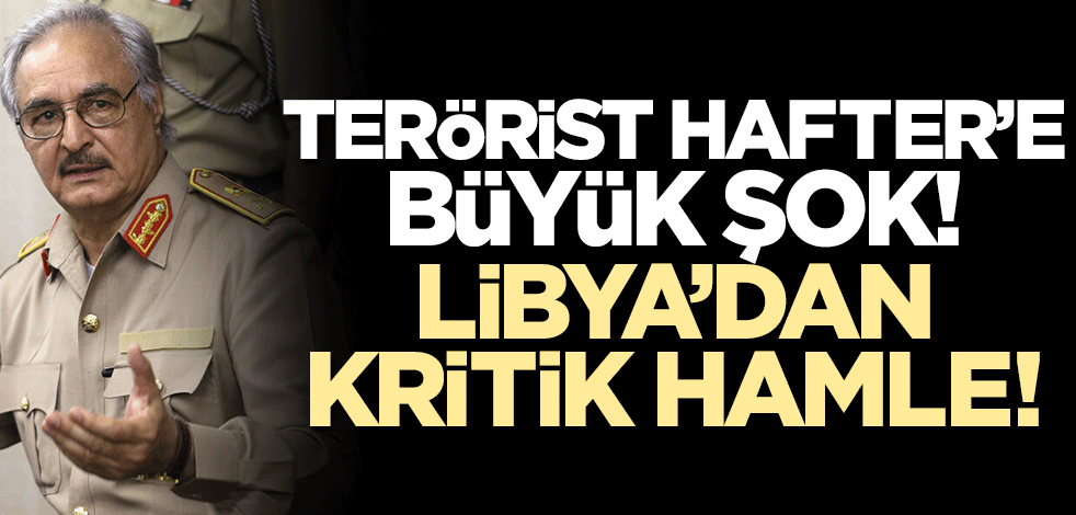 Libya'dan Hafter'e karşı yeni hamle! BMGK'yı devreye soktular