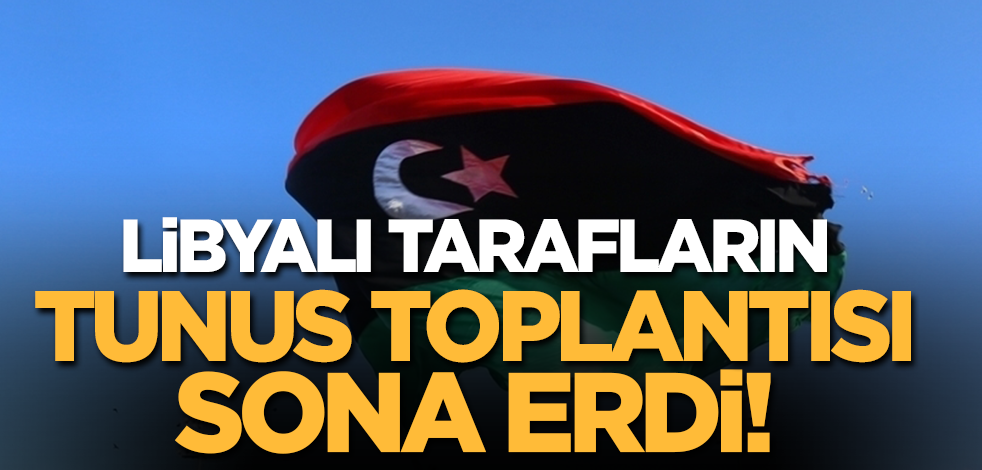 Libyalı tarafların Tunus'ta düzenlediği Siyasi Diyalog Forumu Hukuk Komitesi toplantısı sona erdi