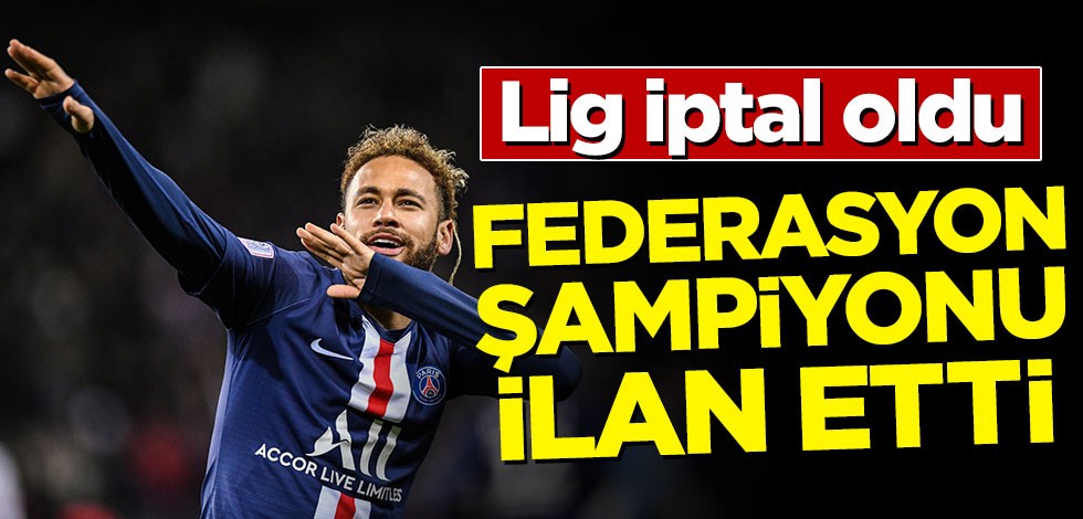 Lig iptal oldu! Federasyon şampiyonu ilan etti
