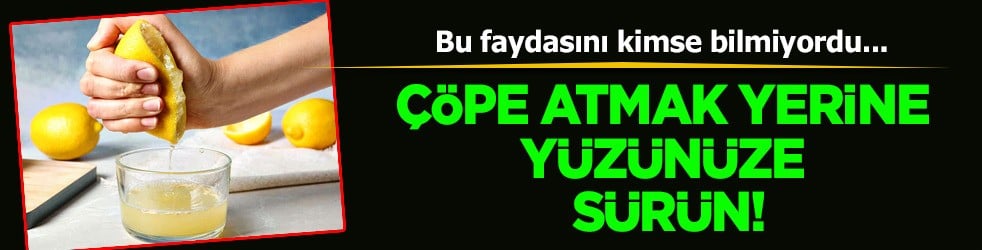 Limon kabuğunu çöpe atmak yerine yüzünüze sürün: Sürünce lekelerden eser kalmıyor! Yıllarca sürüldü, sınandı