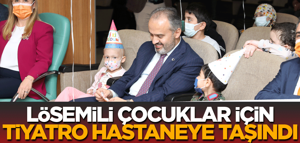 Lösemili çocuklar için tiyatro hastaneye taşındı