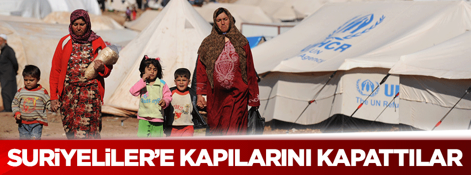 Lübnan Suriyeli mültecilere kapılarını kapattı