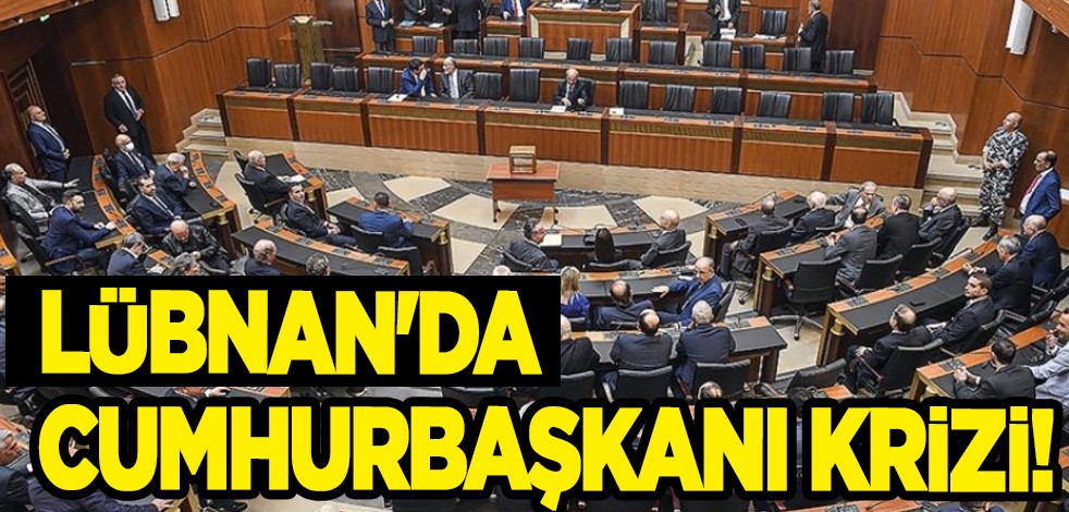 Lübnan'da korkutan gerilim: Cumhurbaşkanı krizi ne olacak? Fransa, Katar, Mısır, ABD ve Suudi Arabistan ilan etti!