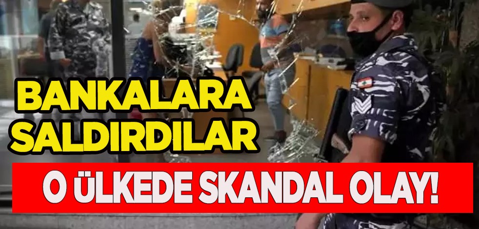 Lübnan'da paralarını çekemediler! Kriz, acı görüntüler: mağdurlar banka şubelerine saldırdı