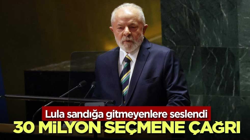 Lula’dan ikinci tur öncesi sandığa gitmeyen 30 milyon seçmene çağrı
