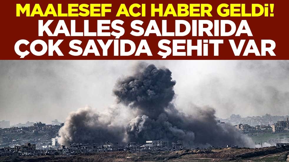 Maalesef acı haber geldi! Kalleş saldırıda çok sayıda şehit var