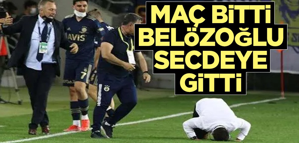 Maç bitti Belözoğlu secdeye gitti