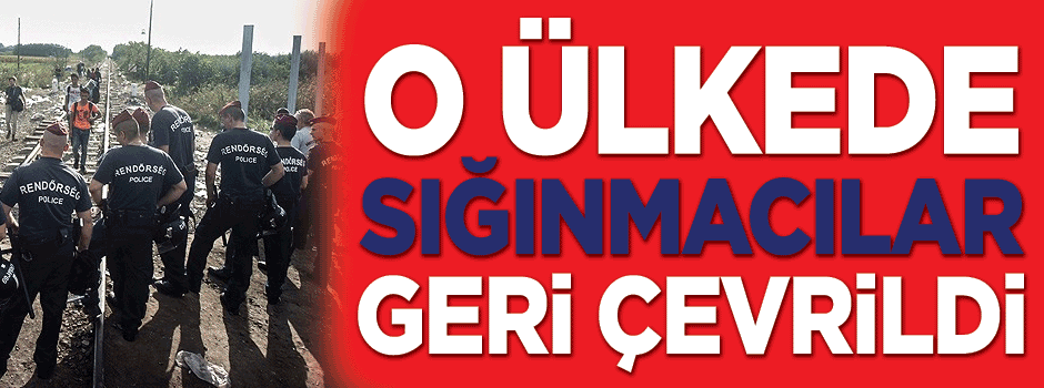 Macaristan'dan sığınmacılara engel