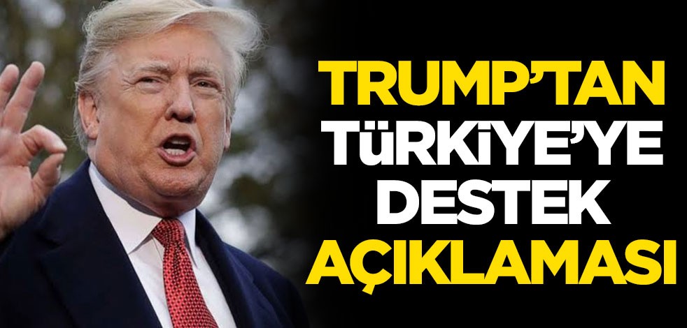 Macron ile görüşen Trump'tan Türkiye'ye destek açıklaması