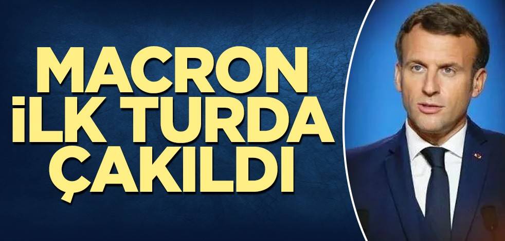 Macron ilk turda çakıldı