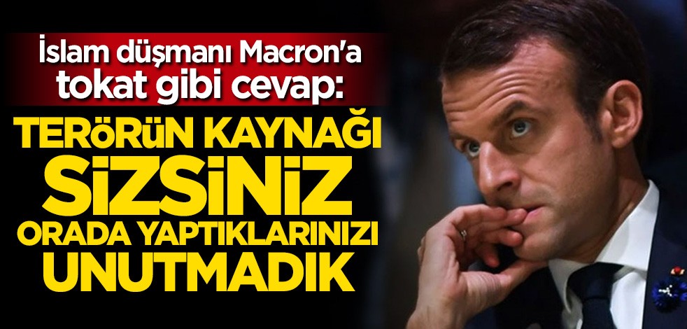 Macron'a tokat gibi cevap: Terörün kaynağı Fransa'dır, Cezayir'de yaptıklarını unutmadık
