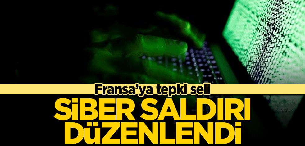 Macron'un açıklamaları sonrası Fransa'ya siber saldırı düzenlendi