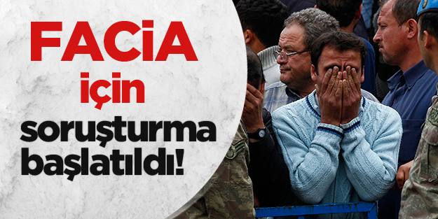 Maden faciası için soruşturma başlatıldı