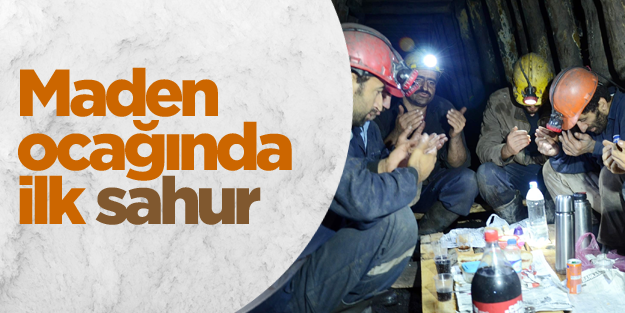 Maden ocağında sahur
