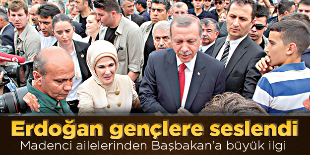 Madenci ailelerinden Başbakan’a büyük ilgi