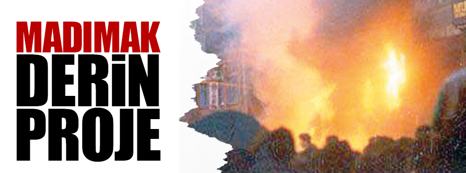 Madımak derin proje