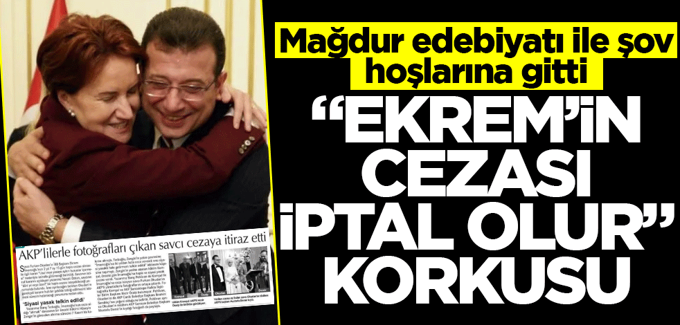 Mağdur edebiyatı ile şov hoşlarına gitti! "Ekrem’in cezası iptal olur" korkusu