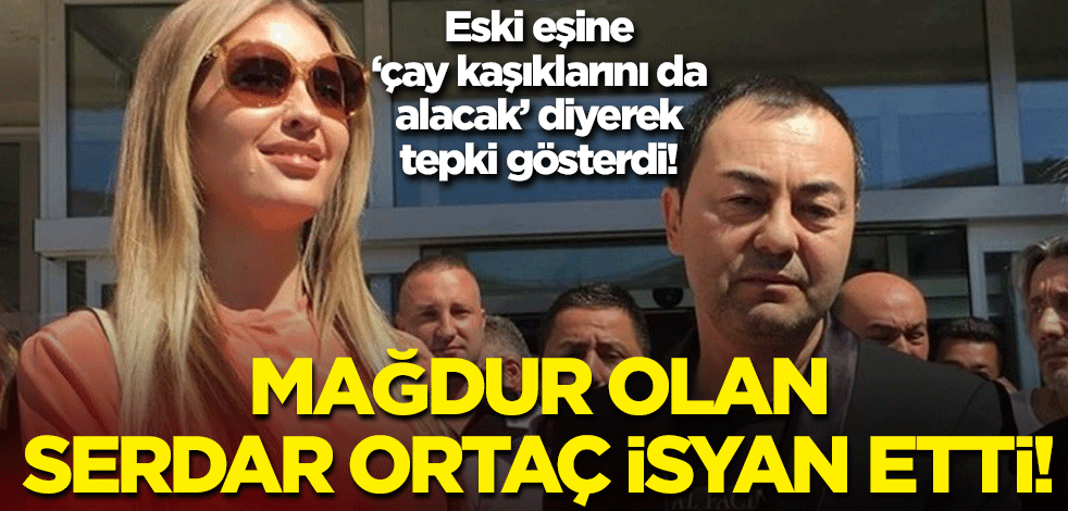 Mağdur olan Serdar Ortaç isyan etti! Eski eşine "çay kaşıklarını da alacak" diyerek tepki gösterdi!