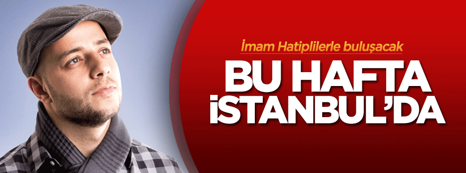 Maher Zain bu hafta İstanbul'da