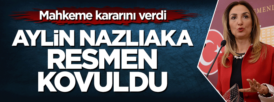 Mahkeme Aylin Nazlıaka kararını verdi