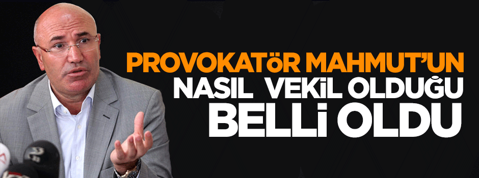 Mahmut Tanal'ın nasıl vekil olduğu ortaya çıktı