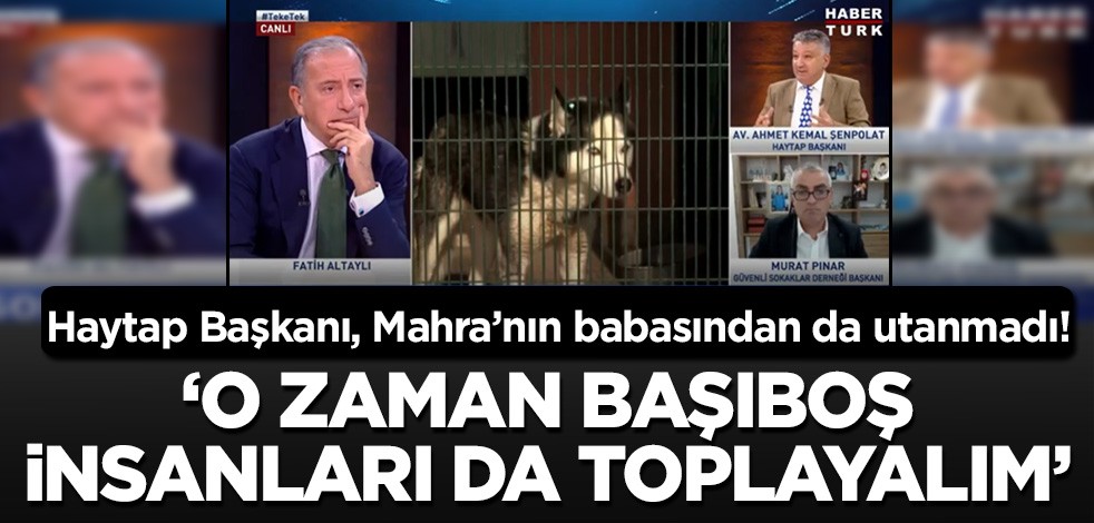 Mahra Melin Pınar'ın acılı babasından da utanmadı! HAYTAP Başkanı'ndan hadsiz sözler