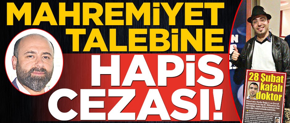 Mahremiyet talebine hapis cezası
