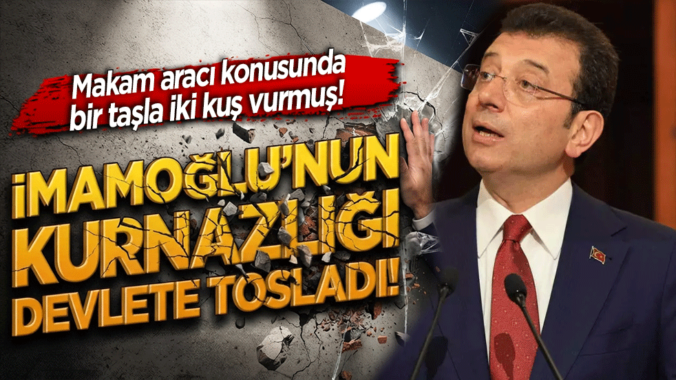 Makam aracı konusunda bir taşla iki kuş vurmuş! İmamoğlu’nun kurnazlığı devlete tosladı!
