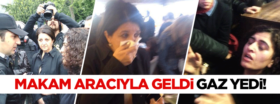 Makam aracıyla geldi biber gazı yedi