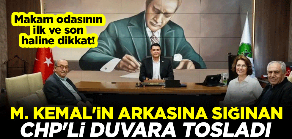 Makam odasının ilk ve son haline dikkat! M. Kemal'in arkasına sığınan CHP'li duvara tosladı