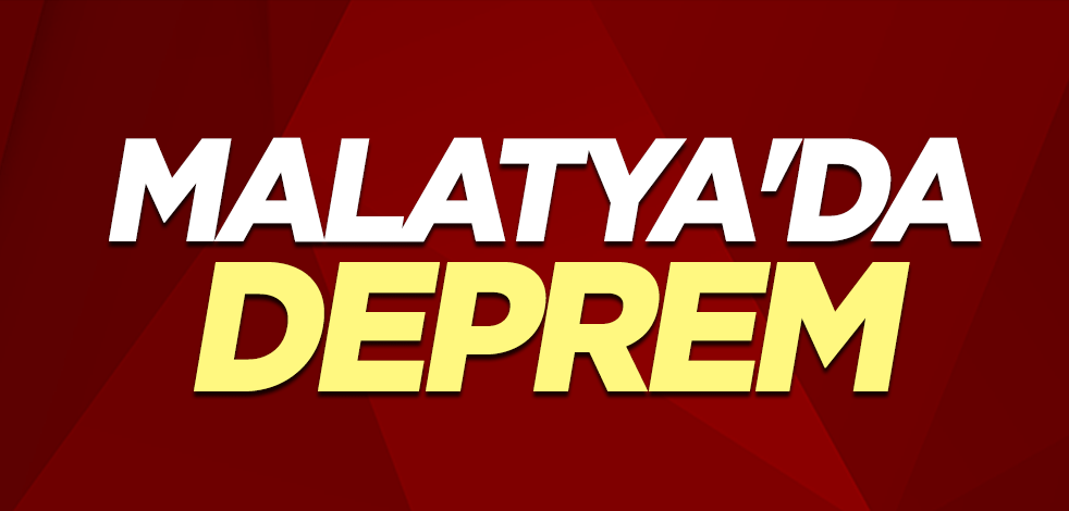 Malatya'da 4.4 büyüklüğünde deprem