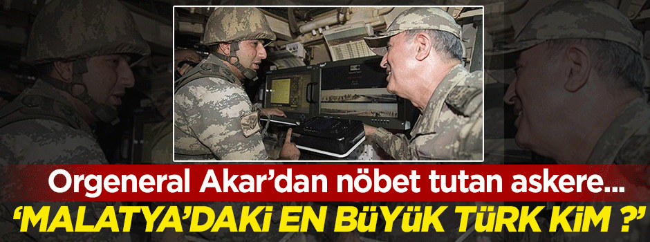 'Malatya'daki en büyük Türk kim ?'