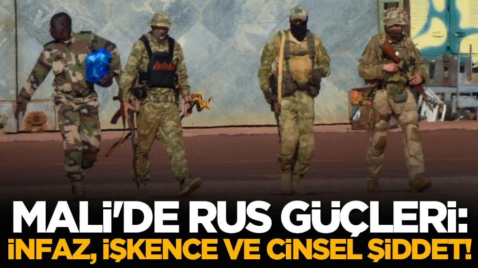 Mali'de Rus güçleri: İnfaz, işkence ve cinsel şiddet!