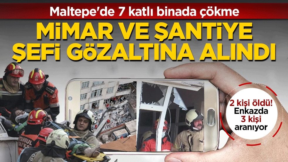 Maltepe’de çöken bina kontrollü yıkılacak: Mimar ve şantiye şefi gözaltında