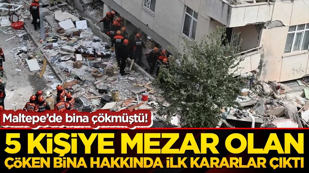 Maltepe'de facia! 5 kişiye mezar olan çöken bina hakkında ilk kararlar çıktı!