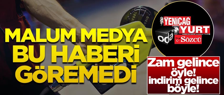 Malum medya benzine indirim haberini göremedi!