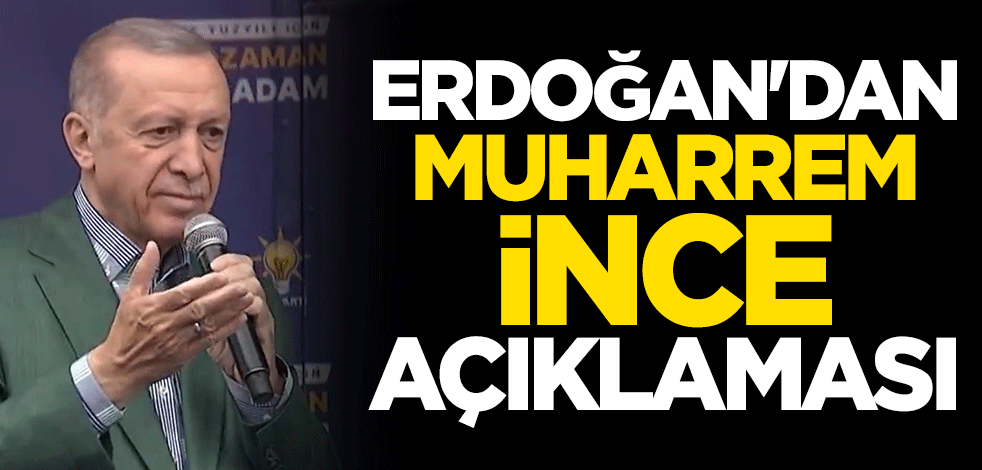 Mamak ve Altındağ'da görkemli miting! Cumhurbaşkanı Erdoğan'dan Muharrem İnce değerlendirmesi