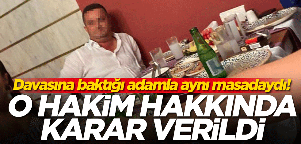 Manavgat Ağır Ceza Mahkemesi Başkanı hakkında karar verildi