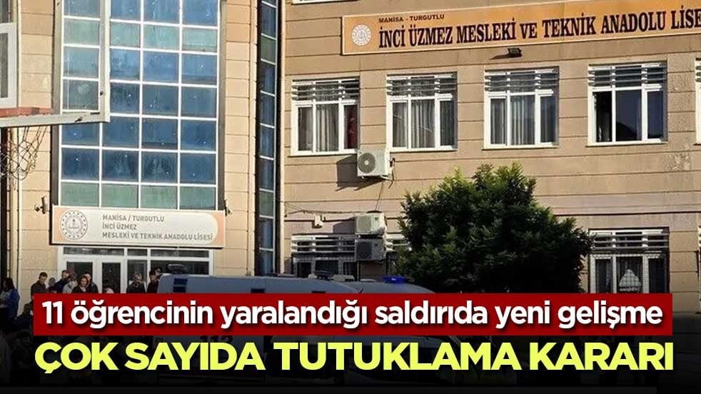 Manisa’da 11 öğrencinin yaralandığı saldırıda 7 tutuklama